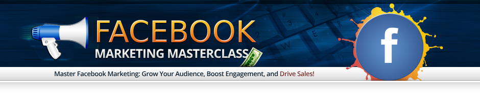 Facebook Masterclass